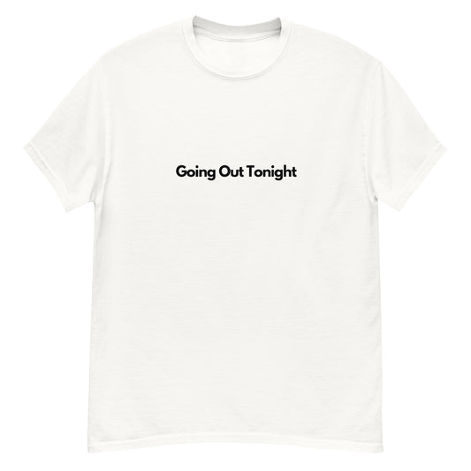 Song Title - Going Out Tonight T-Shirt (White)